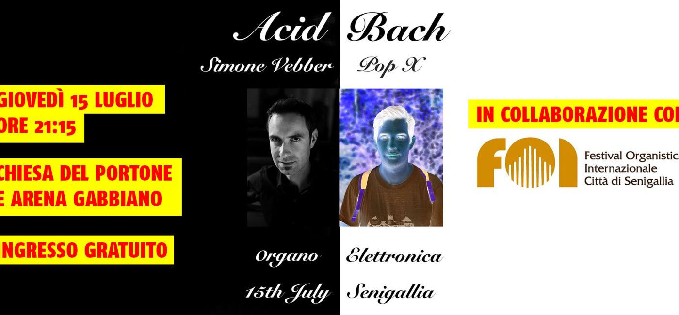 Acid Bach: Simone Vebber e Davide Panizza (Pop X)